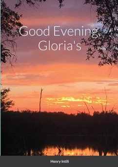 Good Evening, Gloria's - Intili, Henry