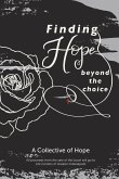 Finding Hope Beyond the Choice