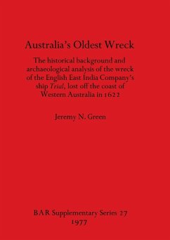 Australia's Oldest Wreck - Green, Jeremy N.