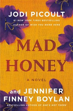 Mad Honey - Picoult, Jodi; Boylan, Jennifer Finney