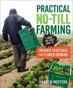 Practical No-Till Farming (eBook, ePUB) - Mefferd, Andrew