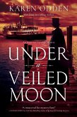 Under a Veiled Moon (eBook, ePUB)