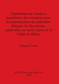 Exploitation de l'analyse quantitative des retouches pour la caractérisation des industries lithiques du Moustérien