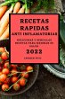 RECETAS RAPIDAS ANTI INFLAMATORIAS 2022 - Bild 1