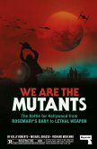 We Are the Mutants (eBook, ePUB)
