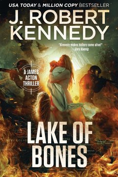 Lake of Bones - Kennedy, J. Robert