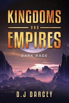 Kingdoms and Empires - Darcey, D. J.