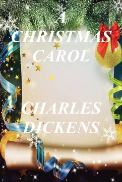 A Christmas Carol - Dickens, Charles