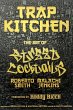 Trap Kitchen: The Art of Street... - Bild 1