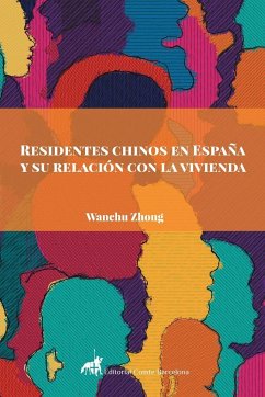 Residentes chinos en España y su relación con la vivienda - Zhong, Wanchu