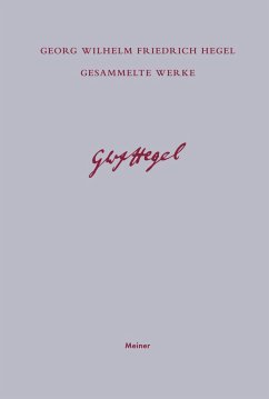 Gesammelte Werke / Phänomenologie des Geistes - Hegel, Georg Wilhelm Friedrich