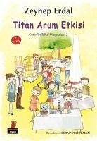Titan Arum Etkisi - Erdal, Zeynep
