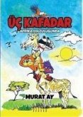 Üc Kafadar