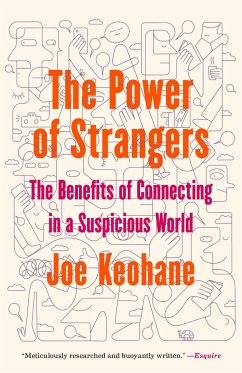 The Power of Strangers - Keohane, Joe