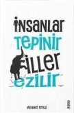 Insanlar Tepinir Filler Ezilir