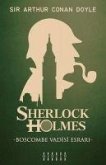 Boscombe Vadisi Esrari - Sherlock Holmes