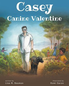Casey Canine Valentine - Bauman, Lisa M.