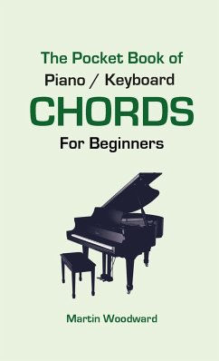 The Pocket Book of Piano / Keyboard CHORDS For Beginners - Woodward, Martin
