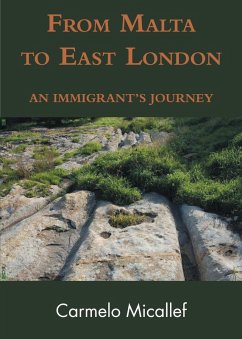 From Malta to East London (eBook, ePUB) - Micallef, Carmelo