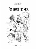 L'os dans le nez