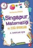 4 .Siniflar Icin Singapur Matematigi ve Zeka Oyunlari