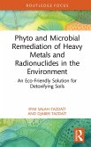 Phyto and Microbial Remediation of Heavy Metals and Radionuclides in the Environment (eBook, PDF)