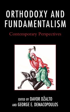 Orthodoxy and Fundamentalism (eBook, ePUB)