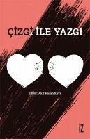 Cizgi ile Yazgi - Hasan Kaya, Akif