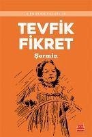 Sermin - Fikret, Tevfik