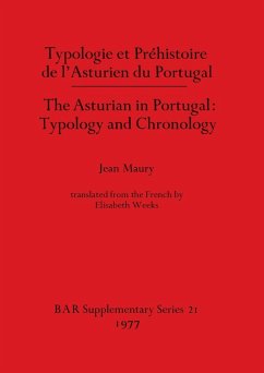 Typologie et Préhistoire de l'Asturien du Portugal / The Asturian in Portugal - Typology and Chronology - Maury, Jean