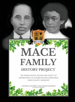 MACE FAMILY HISTORY PROJECT - Dicosmo, Lashada; Kennedy, Melba