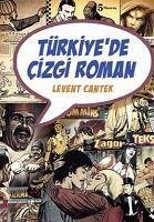 Türkiyede Cizgi Roman - Cantek, Levent