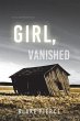 Girl, Vanished (An Ella Dark FBI... - Bild 1