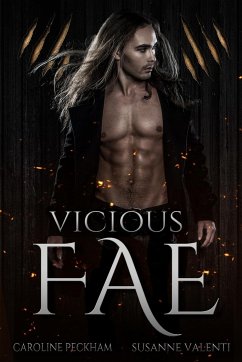 Vicious Fae - Peckham, Caroline; Valenti