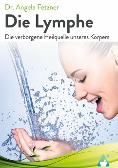 Die Lymphe - Fetzner, Angela