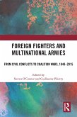 Foreign Fighters and Multinational Armies (eBook, PDF)
