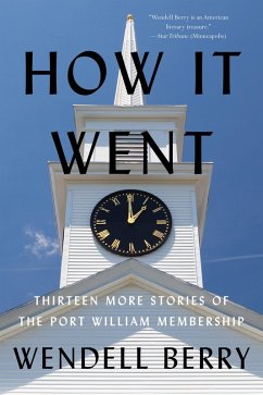 How It Went (eBook, ePUB) - Berry, Wendell