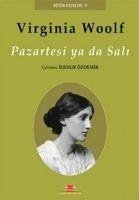 Pazartesi ya da Sali - Woolf, Virginia