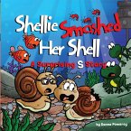 Shellie Smashed Her Shell