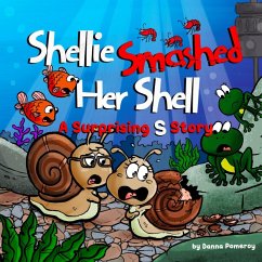 Shellie Smashed Her Shell - Pomeroy, Danna