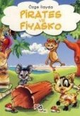 Pirates ve Fiyasko Pirates ve Fiyasko
