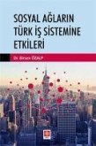 Sosyal Aglarin Türk Is Sistemine Etkileri