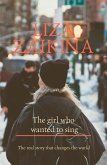 The girl who wanted to sing (eBook, ePUB)