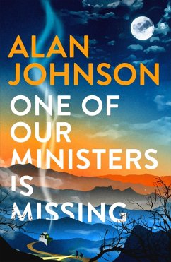 One Of Our Ministers Is Missing (eBook, ePUB) - Johnson, Alan