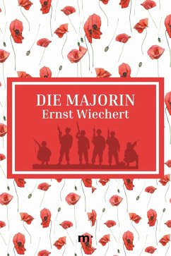 Die Majorin (eBook, ePUB) - Wiechert, Ernst