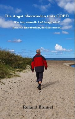 Die Angst überwinden trotz COPD (eBook, ePUB) - Blümel, Roland