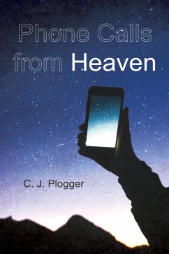 Phone Calls from Heaven (eBook, ePUB)