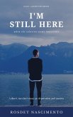 I'm Still Here (eBook, ePUB)