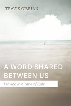 A Word Shared Between Us (eBook, ePUB) - O'Brian, Travis
