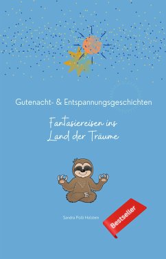 Fantasiereisen ins Land der Träume (eBook, ePUB) - Polli Holstein, Sandra